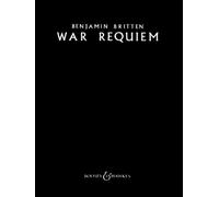 War requiem op. 66 ( vocal score ): op. 66. Soli (STBar), gemischter Chor (SATB), Knabenchor, Orchester und Kammerorchester. Klavierauszug.