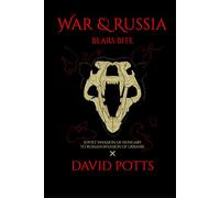 War & Russia: Bears Bite