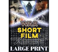 War Short Film Word Search (Large Print): 100 puzzles on American war shorts - 2,000 hidden words • answers included