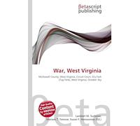 War, West Virginia: McDowell County, West Virginia, Circuit Court, Dry Fork (Tug Fork), West Virginia, October Sky