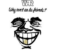 War Why Can't We Be Friends? (Vinyl LP) 12" Album