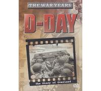 The War Years - D-Day - The Story Of Overlord [DVD]