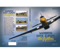 WARBIRDS OVER EUROPE: The Fighters