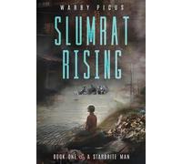 Warby Picus A Starbrite Man (Tascabile) Slumrat Rising