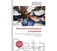Warcraft III Professional Competition: Warcraft II: Beyond the Dark Portal, Warcraft Adventures: Lord of the Clans, Warcraft, Blizzard Entertainment