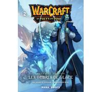 Warcraft - La trilogie du puits de soleil T02 - Nouvelle édition