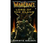 Warcraft: Lord of the Clans: 2
