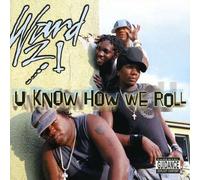Ward 21 - U Know How We Roll