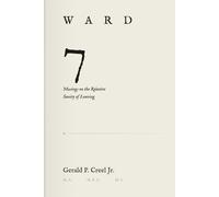 Ward 7: Musings on the Relative Sanity of Leaving