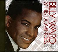 Ward, Billy & His Dominoes - Best of the 50 S 1957-59