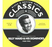 Ward,Billy & His Dominoes - Classcis 1950-1953