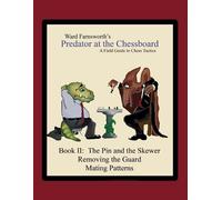 Ward Farnsworth Predator at the Chessboard (Tascabile)