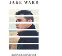 Ward, Jake - Back On Solid Ground