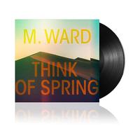 Ward M. - Think Of Spring