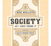 Society as I Have Found It
