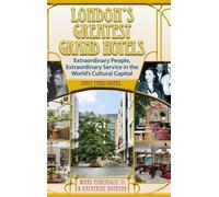 Ward Morehouse Ka London's Greatest Grand Hotels - Ham Yard H (Copertina rigida)