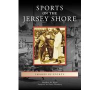 `Ward, Mr. Matthew H.` Sports On The Jersey Shore Book NUOVO