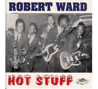 Ward, Robert - Hot Stuff