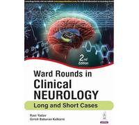 Ward Rounds in Clinical Neurology: Long and Short Cases