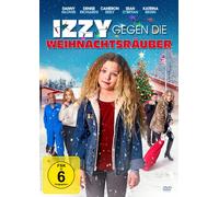Izzy gegen die Weihnachtsräuber