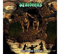 Wardehns - Now Cometh The Foul
