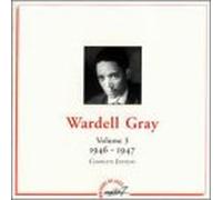 Wardell Gray - Wardell Gray / Vol.3 : 1946