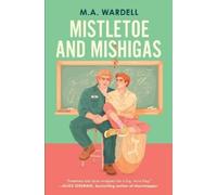 Wardell – Mistletoe and Mishigas – Teachers in Love – Tascabile