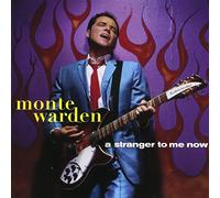 Warden, Monte - Più straniero per me ora
