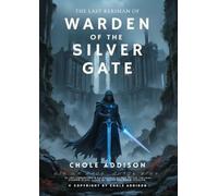 Warden of the Silver Gate
