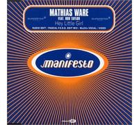 Ware, Mathias Ft Rob Taylor - Hey Little Girl