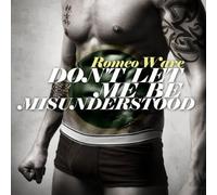 Ware, Romeo - Don'T Let Me Be Misunderstood
