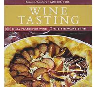 Ware, Tim Band - Wine Tasting-Sharon O'Connor's Musiccooks