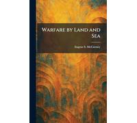 Warfare by Land and Sea