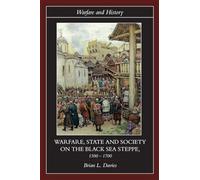 Guerra, Stato e Società nella steppa del Mar Nero, 1500-1700 – Routledge