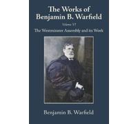 Warfield, Benjamin B. The Works Of Benjamin B. Warfield, Volume Vi Book NUOVO