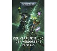 Warhammer 40.000 - Der Verrufene und der Verdorbene