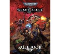Warhammer 40000 Wrath & Glory Core Rulebook (Copertina rigida)