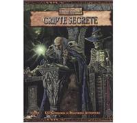 Warhammer Fantasy Roleplay - Cripte Segrete