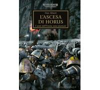 Warhammer - The Horus Heresy: L’Ascesa di Horus # 1 - PANINI -in ITALIANO