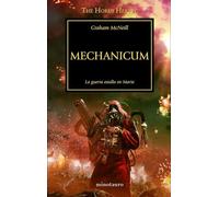The Horus Heresy nº 09/54 Mechanicum: La guerra estalla en Marte