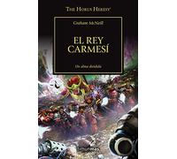 The Horus Heresy nº 44/54 El rey carmesí
