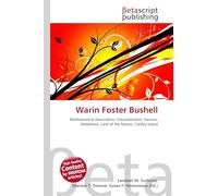 Warin Foster Bushell: Mathematical Association, Educationalist, Harrow, Middlesex, Lord of the Manor, Caldey Island
