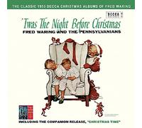 Waring Fred & The Pennsylvanians - Twas The Night Before Christmas