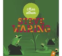 WARING, STEVE - MON ALBUM DE STEVE WARING