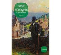 Warleggan. La saga di Poldark (Vol. 4) [Paperback] [Jan 25, 2018] Graham, Winsto
