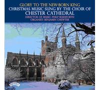 Warlock, Choir of Chester Cathedral, Rushforth – Glory to the New-Born King – CD – Discovery