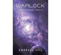 Warlock: The Shattered World: 1