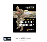 Warlord Games Bolt Action: Campaign: Italy: Soft Underbelly (Tascabile)