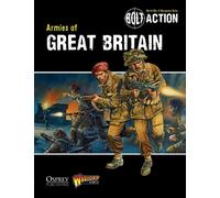 Warlord Games Jake Thornton Bolt Action: Armies of Great Britain (Tascabile)