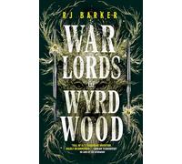 Warlords of Wyrdwood: 2